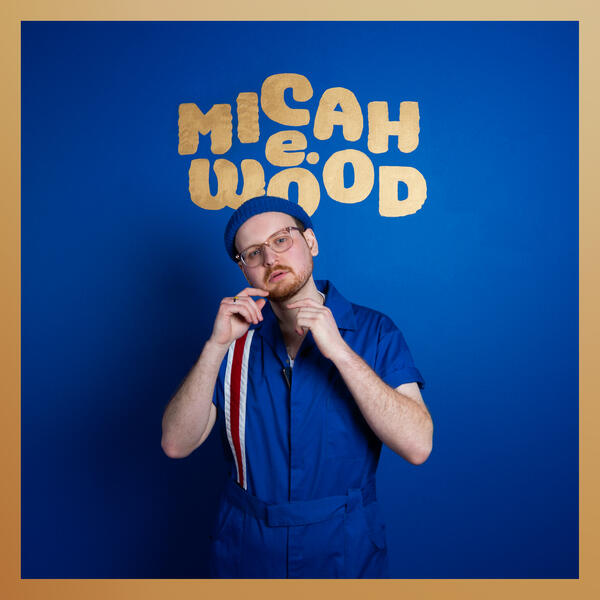 Micah E. Wood - Self Titled Album Cover