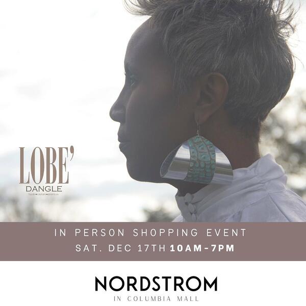 Lobe' Dangle featured in Nordstrom at the Mall in Columbia 
