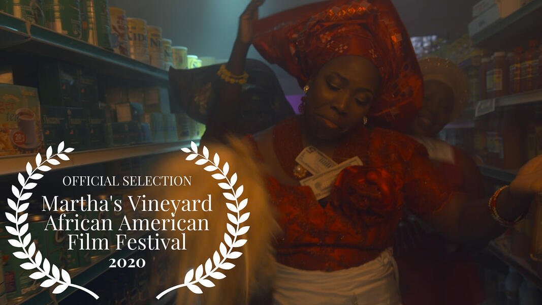 Official Selection -  2020  Run&Shoot Filmworks Martha's Vineyard African-American Film Festival 