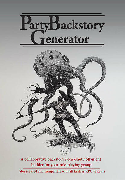 The Party Backstory Generator by Justin Sirois