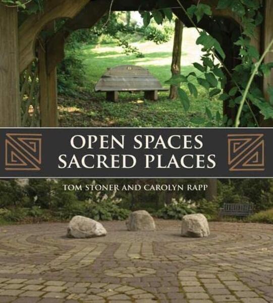 Open Space, Sacred Places
