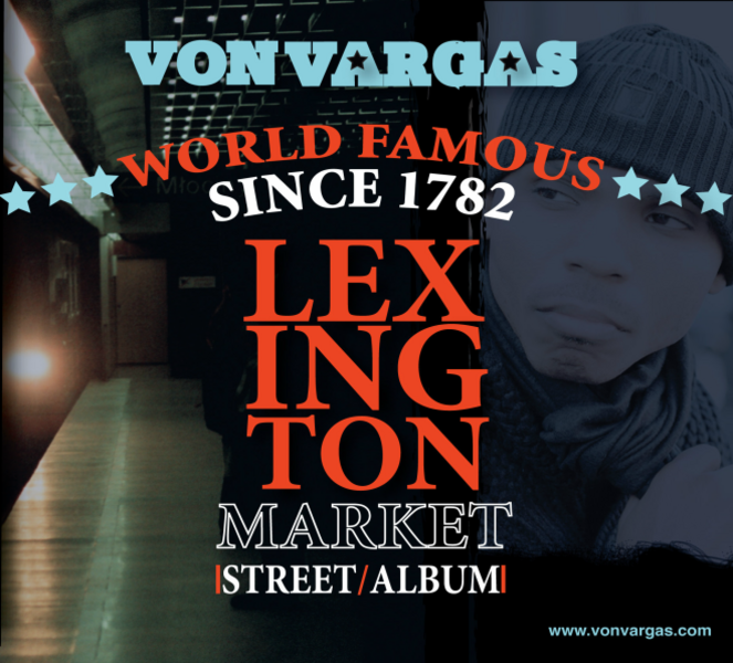 Von Vargas  World Famous Lexington Market Full Length Album Cover